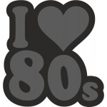 Emblemat I Love 80's