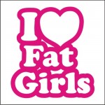 I Love Fat Girls Magnetyczna