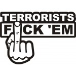 TERRORISTS F*CK'EM