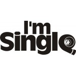 I'M SINGLE